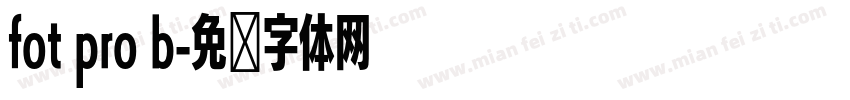 fot pro b字体转换